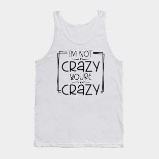 Crazy Tank Top